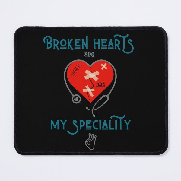 Item preview, Broken Hearts are not My Speciality - funny Gift for Cardiologist designed and sold by AtushaSpark.