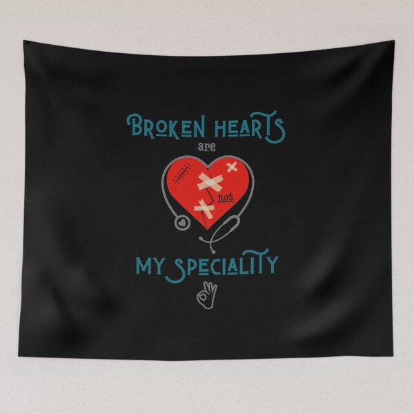 Item preview, Broken Hearts are not My Speciality - funny Gift for Cardiologist designed and sold by AtushaSpark.