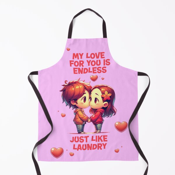 Item preview, My Love For You Is Endless Just Like Laundry Valentines Day designed and sold by TheFunnyGuyShop.