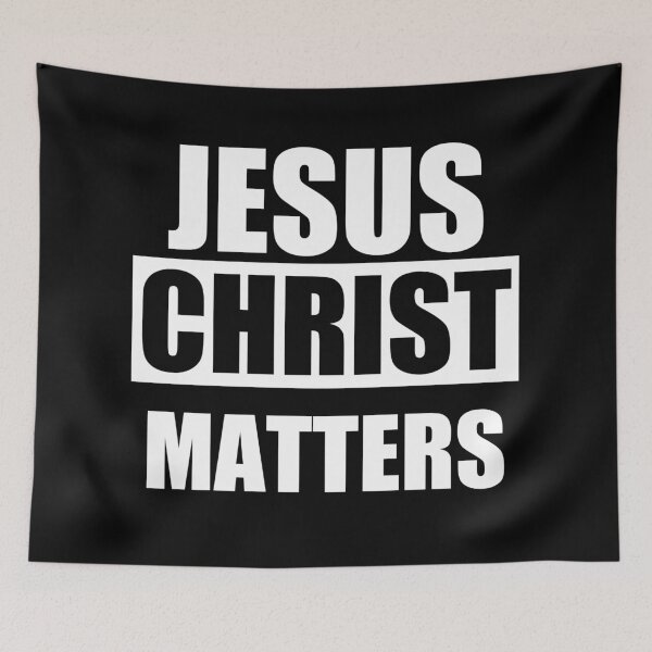 Item preview, Jesus Christ Matters designed and sold by Sherry Scott Designs.