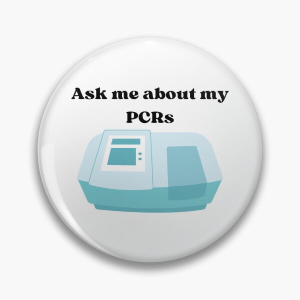 Item preview, Ask me about my PCRs funny science joke designed and sold by GnomelyDragon.
