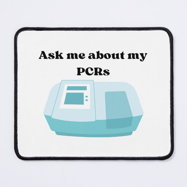 Item preview, Ask me about my PCRs funny science joke designed and sold by GnomelyDragon.