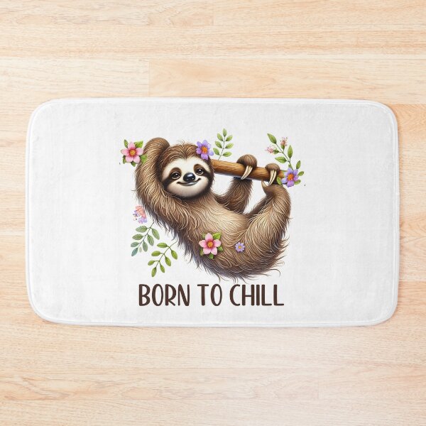 Item preview, Cute Born to Chill Sloth designed and sold by HappyLifeCreate.