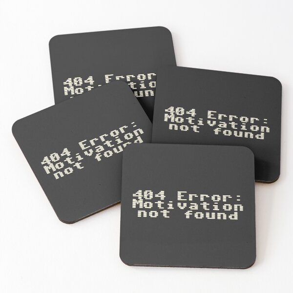 Item preview, 404 Error: Motivation not found designed and sold by Ninjacatoff.