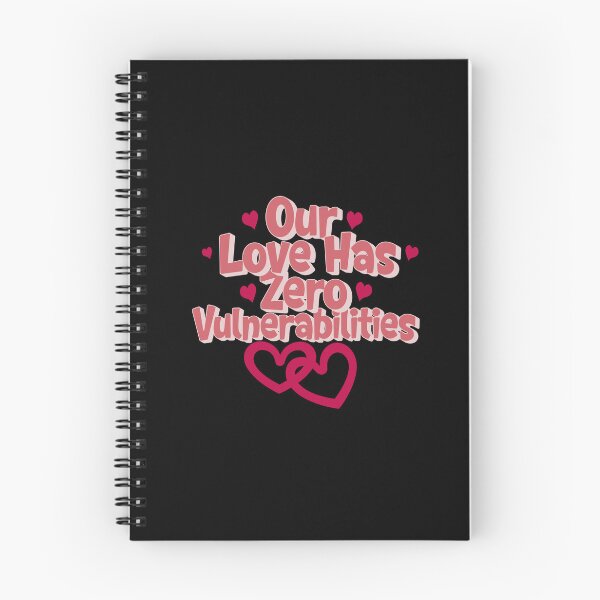 Item preview, Our Love Has Zero Vulnerabilities – Funny Tech Romance designed and sold by Teacher2Nerds.