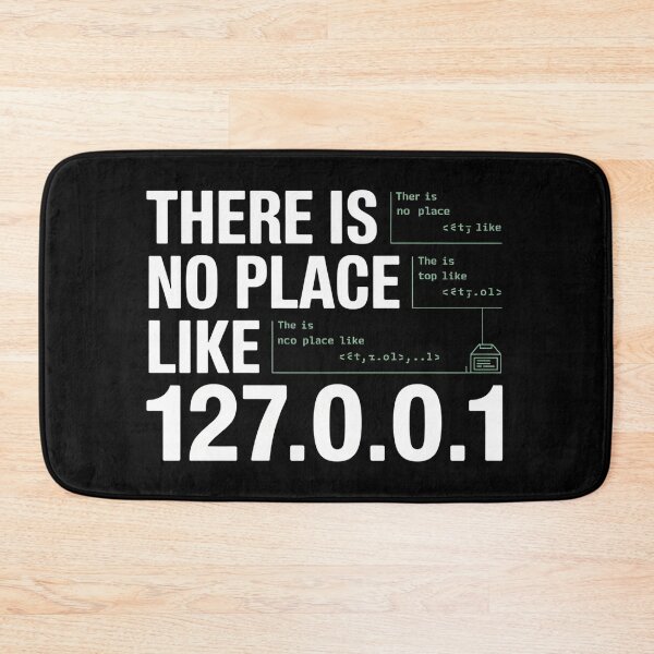 Item preview, There Is No Place Like 127.0.0.1-Localhost Computer Geek designed and sold by InklingIris.
