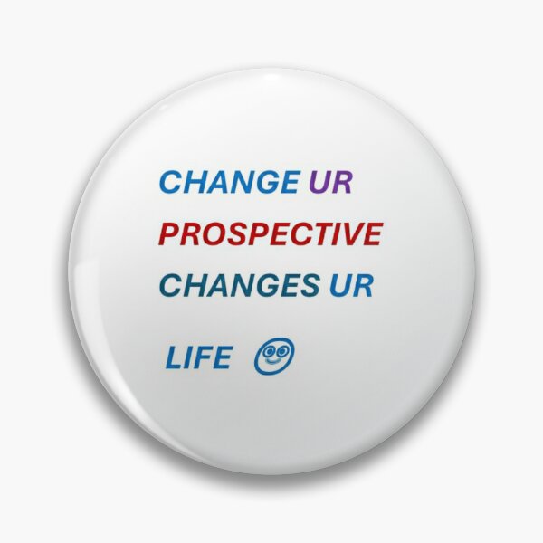Item preview, CHANGE UR PROSPECTIVE CHANGES UR LIFE with a smile designed and sold by Artqween .