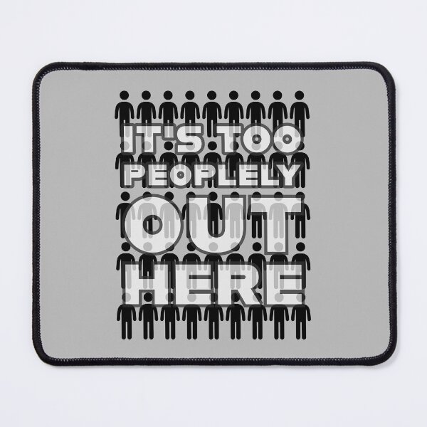 Item preview, Too peoplely out here 02 designed and sold by ClanRaeDesign.