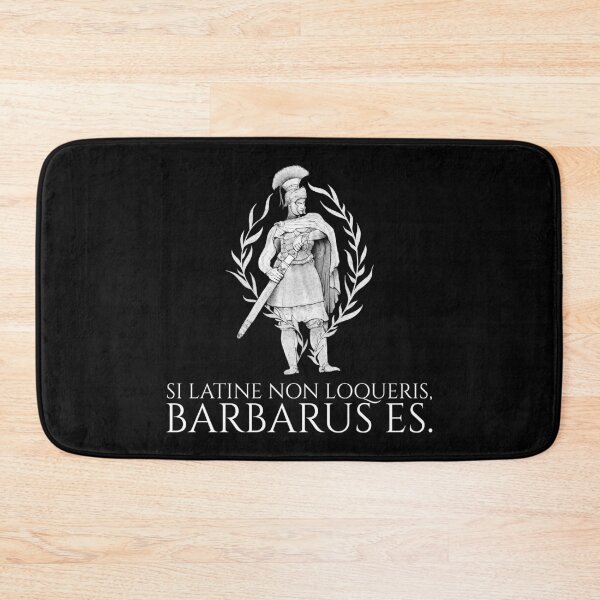 Item preview, Classical Latin - Si Latine Non Loqueris, Barbarus Es - Ancient Rome designed and sold by Styrman.