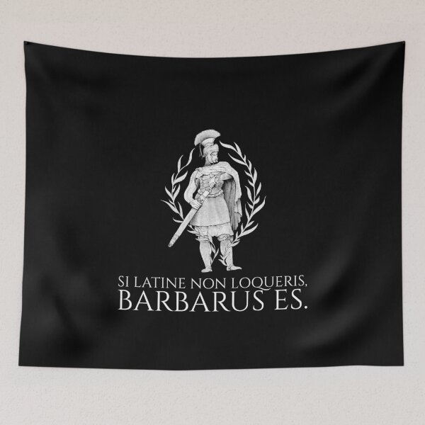 Item preview, Classical Latin - Si Latine Non Loqueris, Barbarus Es - Ancient Rome designed and sold by Styrman.