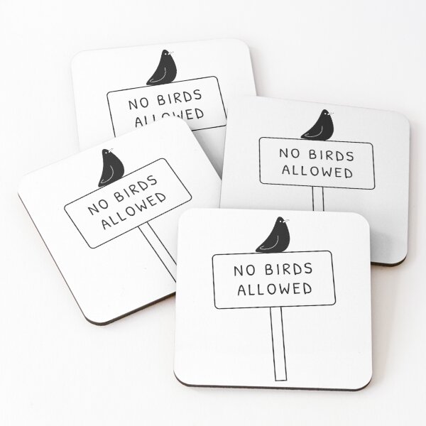Item preview, No Birds Allowed Sign designed and sold by annattodesign.