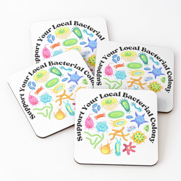 Item preview, Support your local bacterial colony designed and sold by GnomelyDragon.