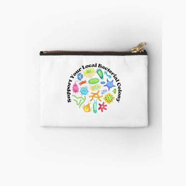 Item preview, Support your local bacterial colony designed and sold by GnomelyDragon.