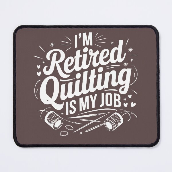 Item preview, I’m Retired , Quitting is my Job designed and sold by ArtemeliaDesign.