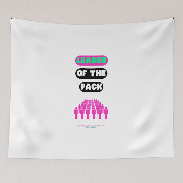 Item preview, Leader of the Pack By Pink and Black designed and sold by HOMEBODYHOMEROO.