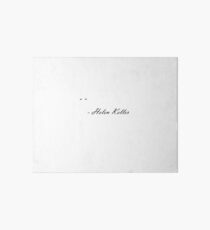 Helen's best one liner Art Board