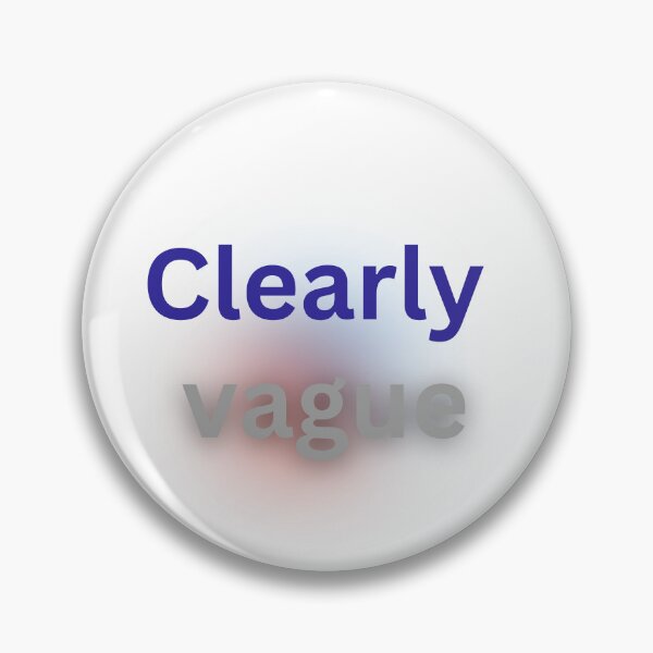 Item preview, Clearly vague designed and sold by Monem-RASH.