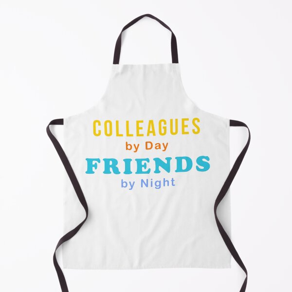 Item preview, Colleagues by Day Friends by Night designed and sold by TeeLabDesign.