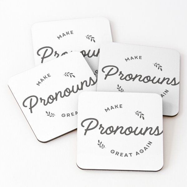 Item preview, Make pronouns great again  designed and sold by dmech8787.