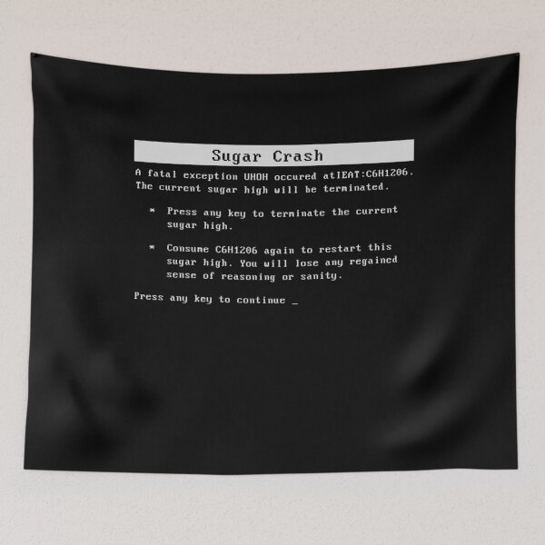 Item preview, Fatal Exception Error Sugar Crash designed and sold by SassyYetClassy.