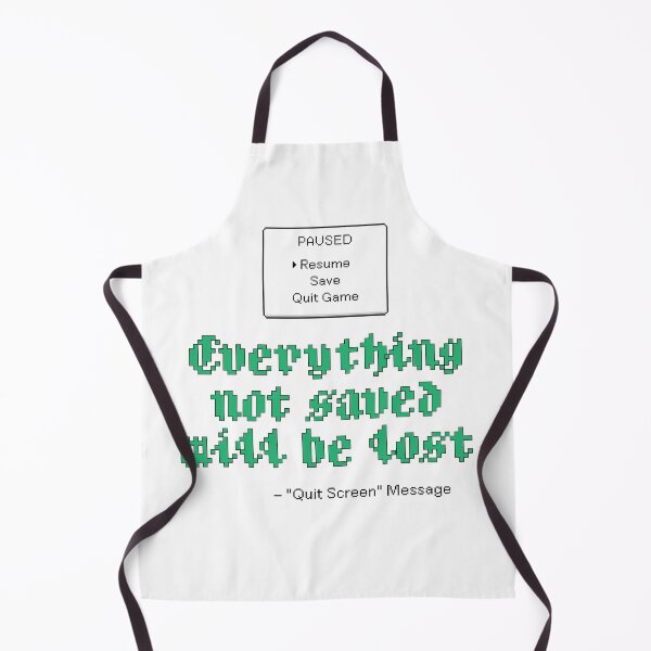 Item preview, Everything Not Saved Will be Lost designed and sold by DatShirtCo420.