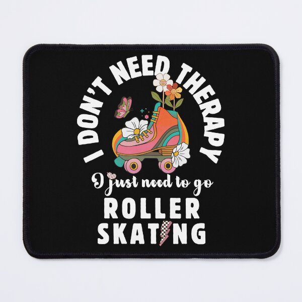 Item preview, Groovy Floral Roller Skate, I Don't Need Therapy I Just Need To Go Roller Skating designed and sold by GroovyFusion.