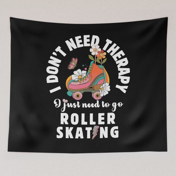 Item preview, Groovy Floral Roller Skate, I Don't Need Therapy I Just Need To Go Roller Skating designed and sold by GroovyFusion.