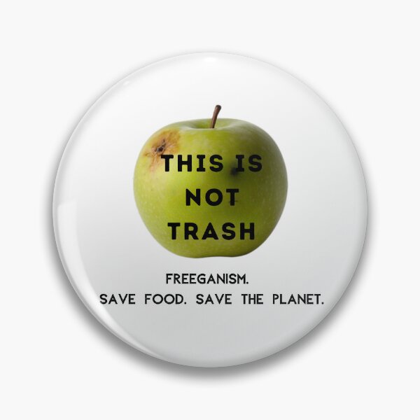 Item preview, Freeganism - Save food save planet. Lifestyle designed and sold by GGtiger.