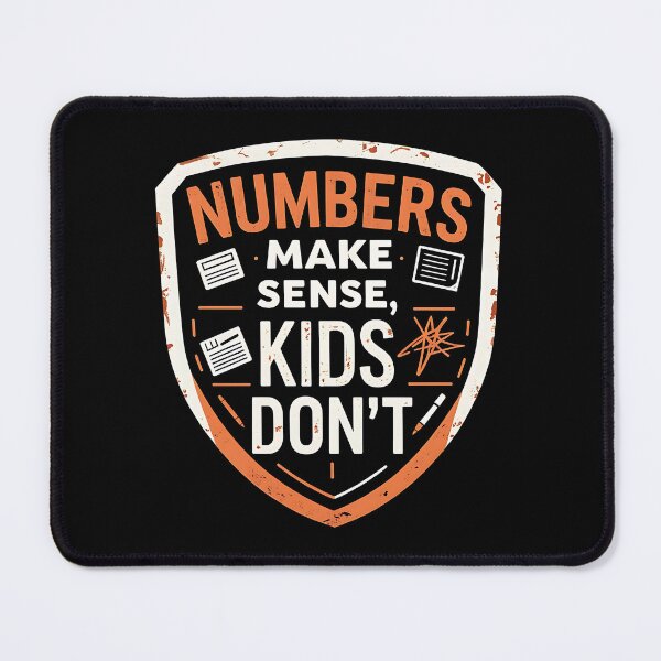 Item preview, Numbers Make Sense, Kids Don't Accountant Dad designed and sold by DomTeesHaven.