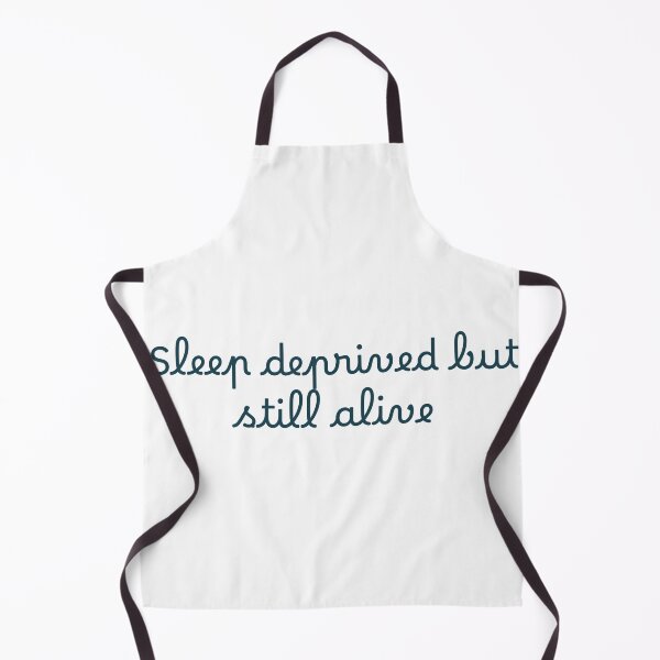 Item preview, Sleep deprived but still alive designed and sold by Ninjacatoff.