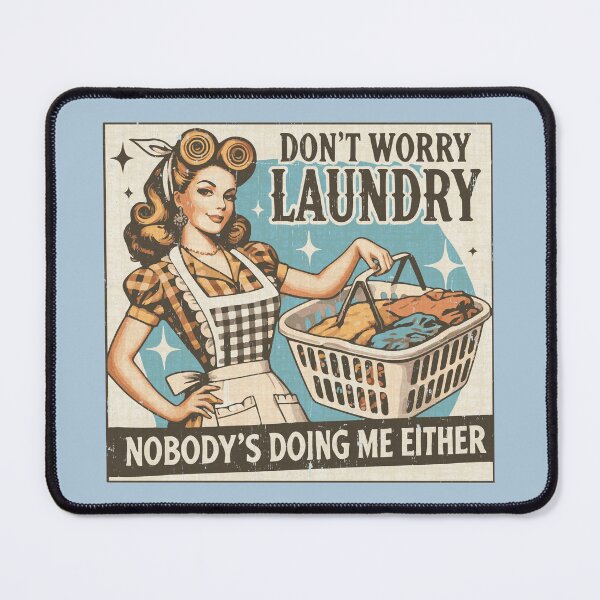 Item preview, Funny Vintage Laundry Quote – Retro Housewife Humor designed and sold by Aredbox.