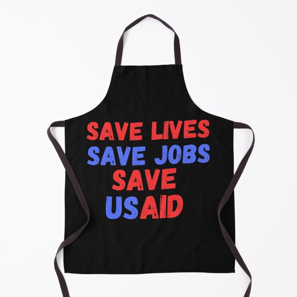 Item preview, Save Lives Save Jobs Save Usaid US Agency International Development T-shirt designed and sold by ViviWyco.