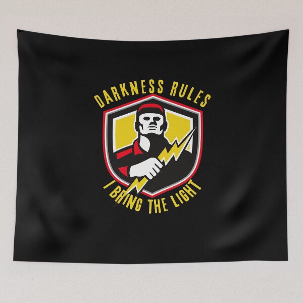 Item preview, Darkness rules. I bring the light. designed and sold by ConradoBullhead.