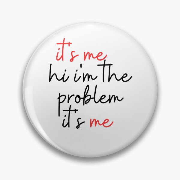 Item preview, it's me hi i'm the problem it's me designed and sold by faridman.