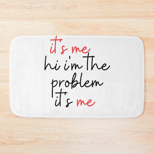 Item preview, it's me hi i'm the problem it's me designed and sold by faridman.