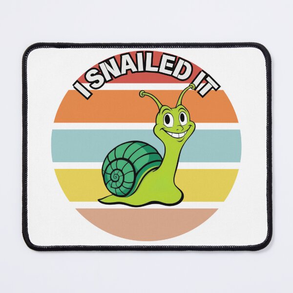 Item preview, I Snailed It designed and sold by Snicker-Designs.