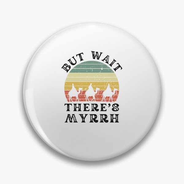 Item preview, But Wait There's Myrrh Epiphany Three Wise Men retro humor designed and sold by snowry.