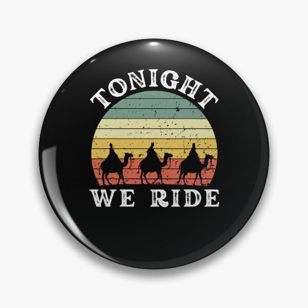 Item preview, Tonight we ride Epiphany Three Wise Men retro humor designed and sold by snowry.
