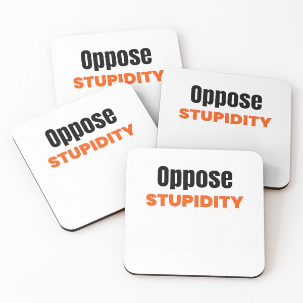 Item preview, Oppose Stupidity 3 designed and sold by KATKattalestv.
