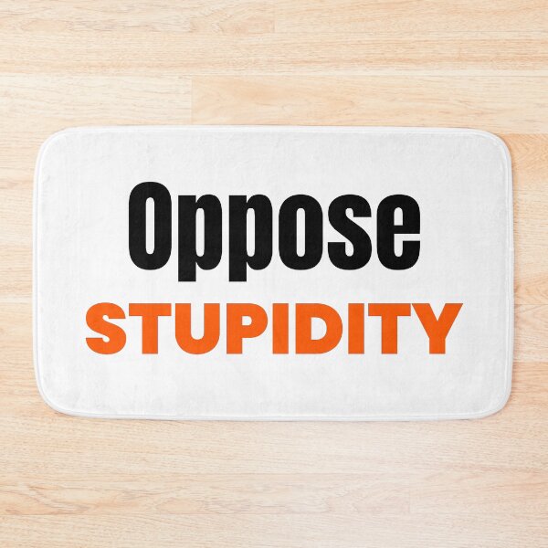 Item preview, Oppose Stupidity 3 designed and sold by KATKattalestv.