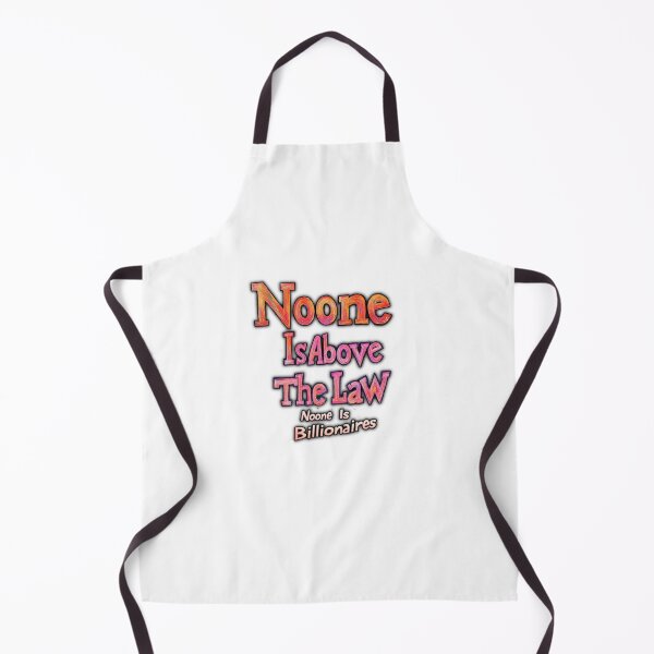 Item preview, Noone Is Above The Law designed and sold by SiggyZiggy.