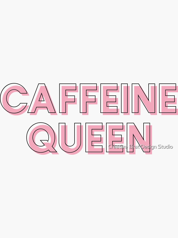 Caffeine Queen Chic Coffee Lover by amearnest