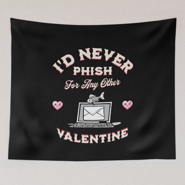 Item preview, I'd Never Phish for Any Other Valentine – Funny Cybersecurity Love designed and sold by Teacher2Nerds.