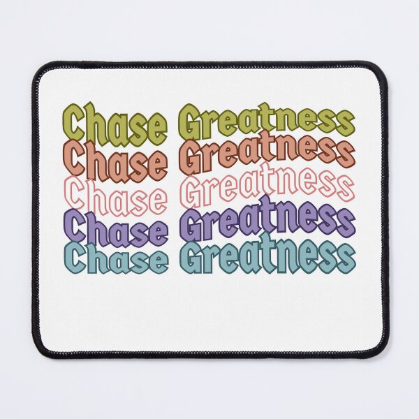 Item preview, Chase Greatness Multicolor Motivational Typography designed and sold by Thrivy.