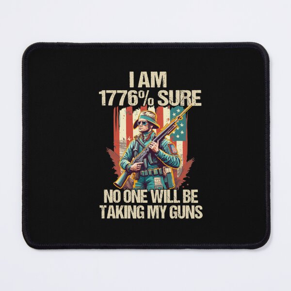 Item preview, I Am 1776 Sure No One Will Be Taking My Guns American Flag designed and sold by Dressed For  Duty.