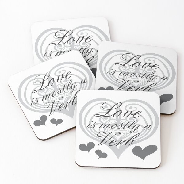 Item preview, Love is mostly a verb designed and sold by FantasyLegacy.