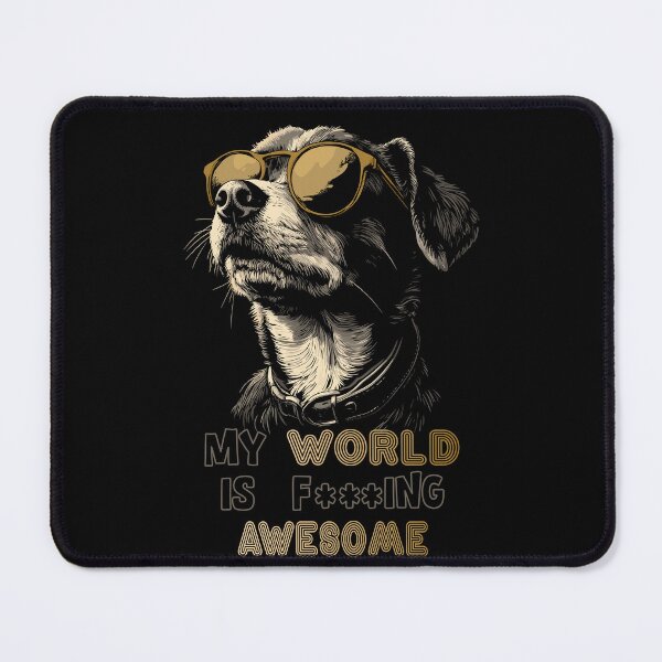 Item preview, dog in awesome world designed and sold by MaveArts.