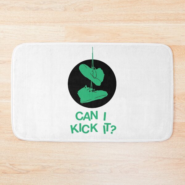 Item preview, Can I Kick It? designed and sold by DatShirtCo420.