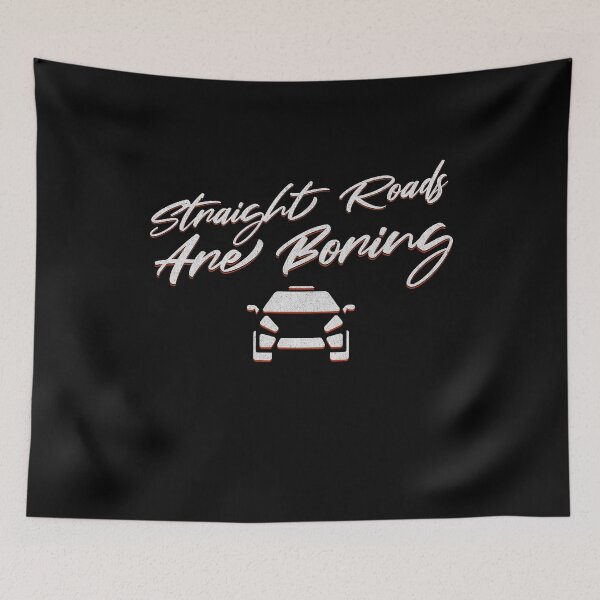 Item preview, Straight Roads Are Boring RallyCross Racing Car Lover designed and sold by HosvPrint .s.