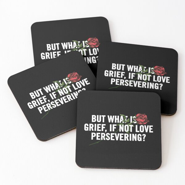 Item preview, "But What is Grief, If Not Love Persevering? - A Heartfelt Grief Quote Design for Healing and Comfort" designed and sold by artworkathome.